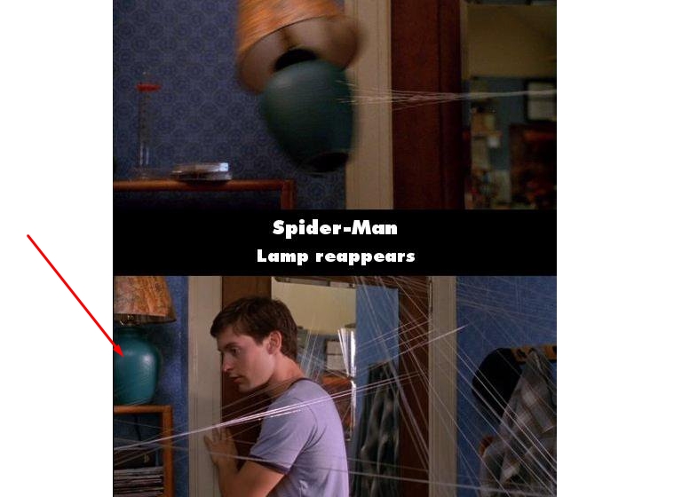 Peter Parker shatters a lamp with his web, but it magically reappears intact seconds later. in Spider-Man